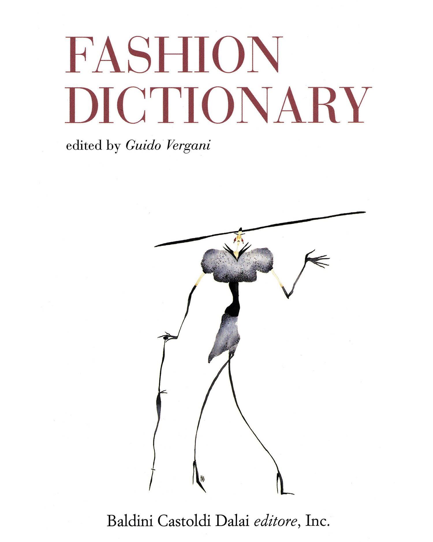 The front cover of the book The Fashion Dictionary. The page has the title in large type along with a small fashion design inspired person and clothing sketch at the bottom. 