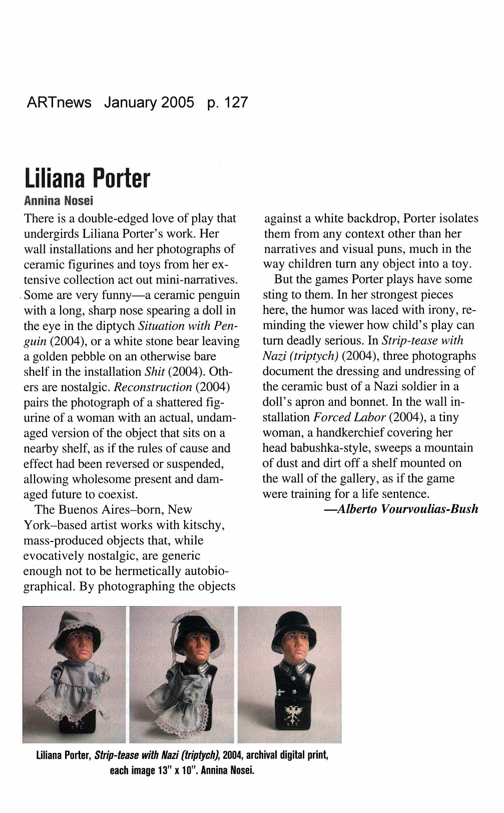 Liliana Porter  Hosfelt Gallery