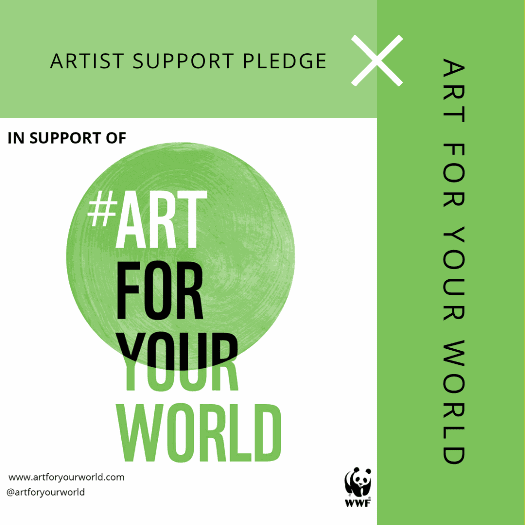 Art For Your World x Artist Support Pledge