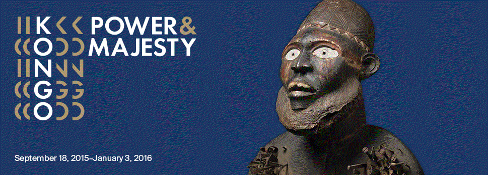 “Kongo: Power & Majesty” at The Metropolitan Museum of Art