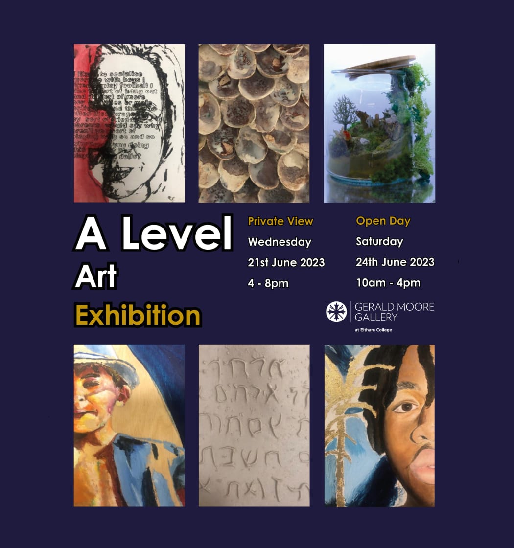 Eltham College A Level Art Exhibition