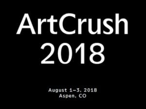 MEMORIES OF ASPEN ARTCRUSH 2018