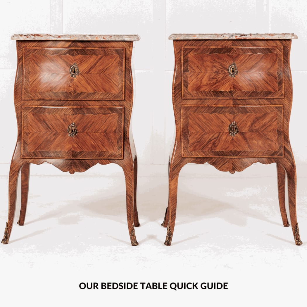 Antique Bedside Tables - Quick Guide