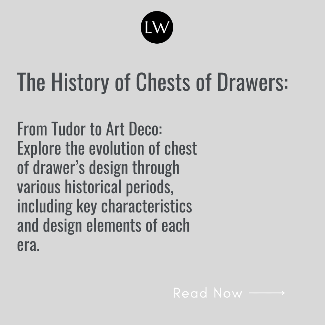 The History of Chests of Drawers