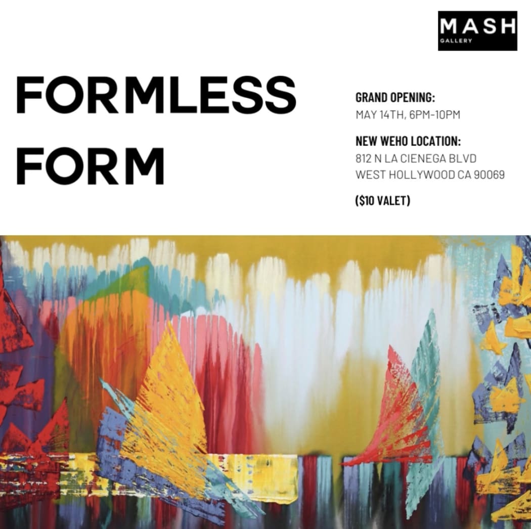 Mash Gallery Announces Grand Opening Show ‘Formless Form’ At Impressive New Location