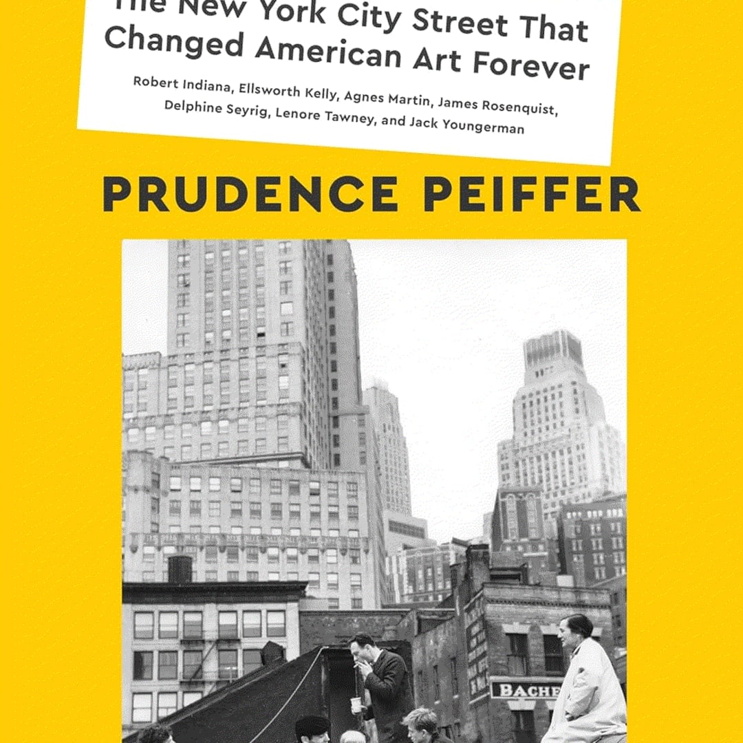 The Slip: The New York City Street That Changed American Art Forever by Prudence Pfeiffer