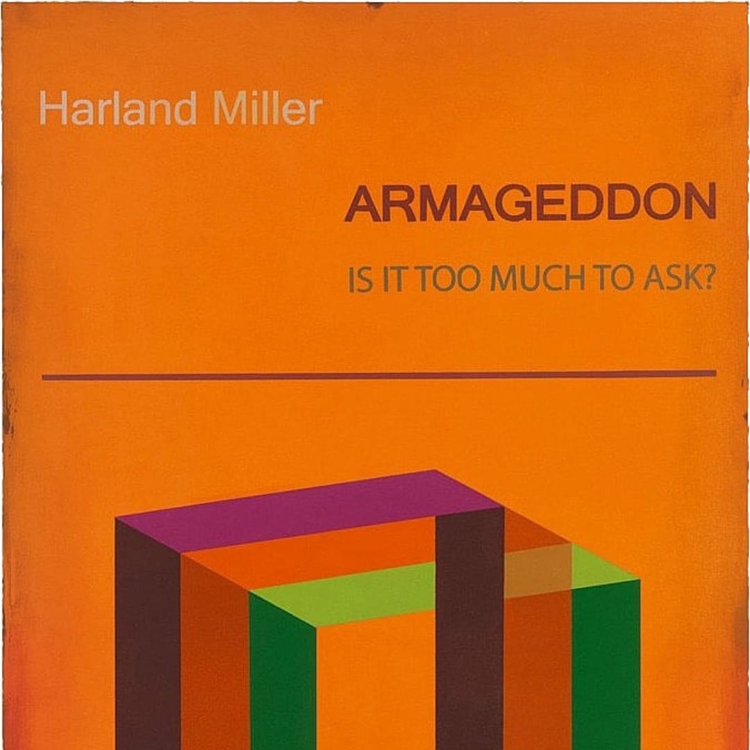 Harland Miller Armageddon: Is it to much to Ask, 2017 Polymer-gravure with photo etching and block printing 40h x 26.50w in 49/50 For sale at VFA