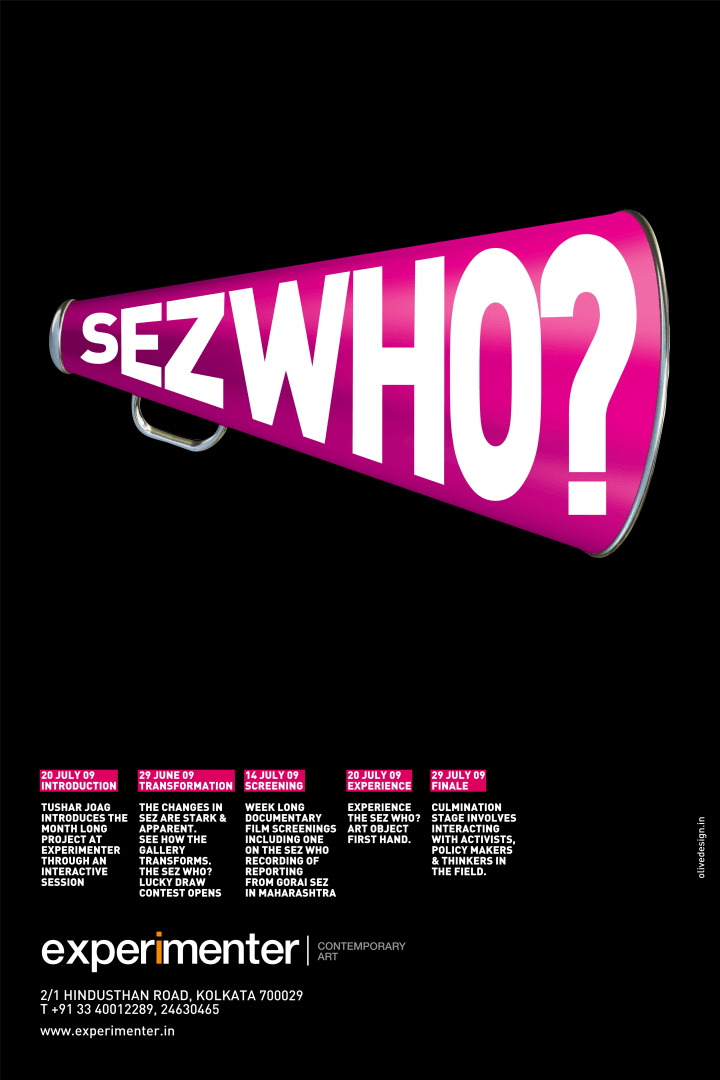 Sez Who?, Experimenter - Hindustan Road