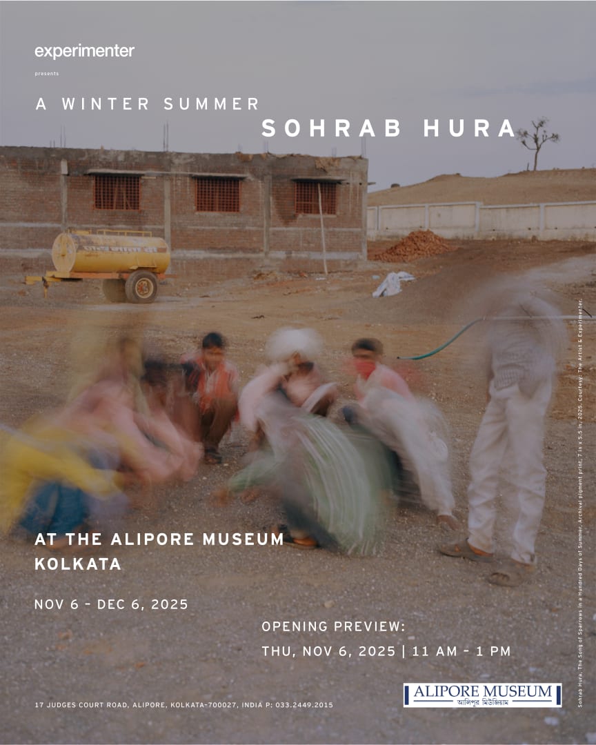Sohrab Hura | A Winter Summer, Alipore Museum, Kolkata