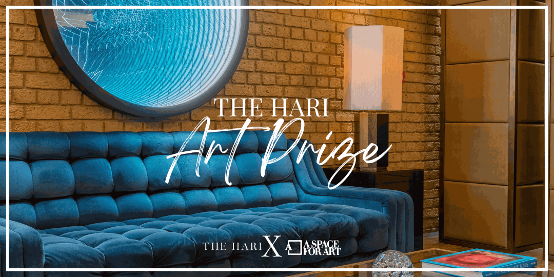 The Hari Art Prize 2022 Artist Shortlist Exhibition, The Hari Hotel
