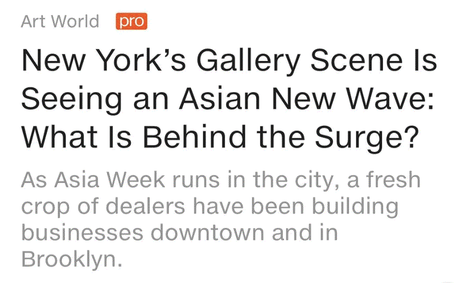 Artnet: New York’s Gallery Scene Is Seeing an Asian New Wave: What Is Behind the Surge?