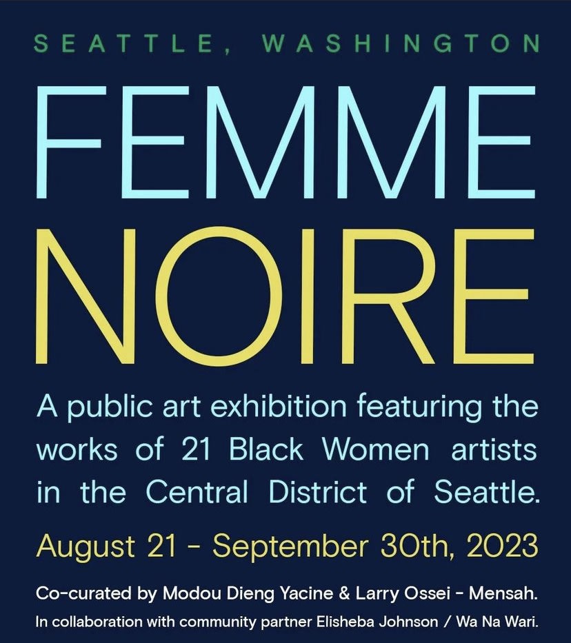 FEMME NOIRE @ SEATTLE, Adji Dieye, Eva Diallo, Rachel Marsil