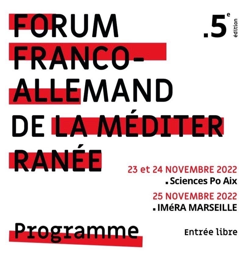 Forum franco-allemand de la Méditerranée @ Sciences Po Aix / IMÉRA MARSEILLE, Dalila Dalléas Bouzar