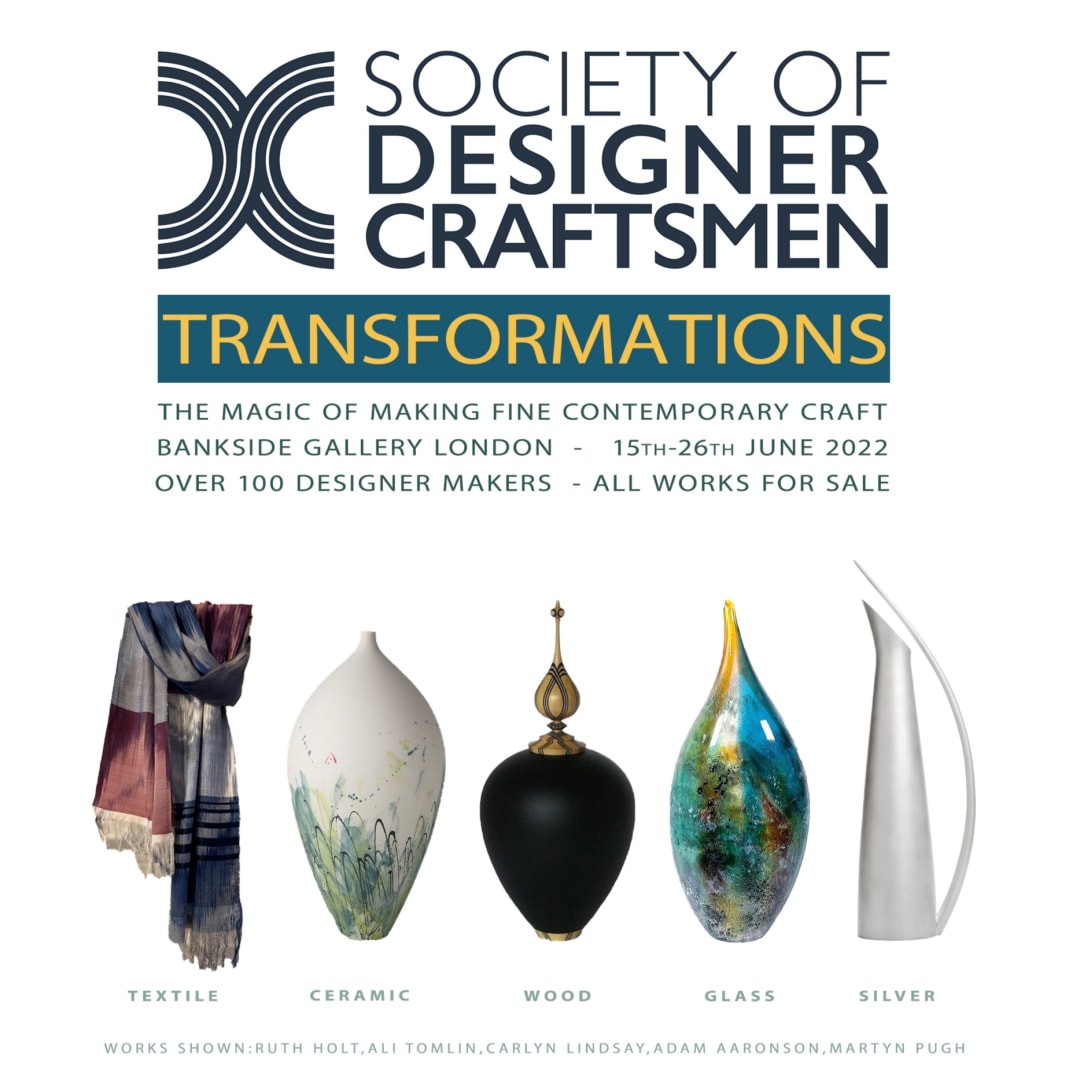 Society of Designer Craftsmen: Transformations, The Magic of Making Fine Contemporary Craft