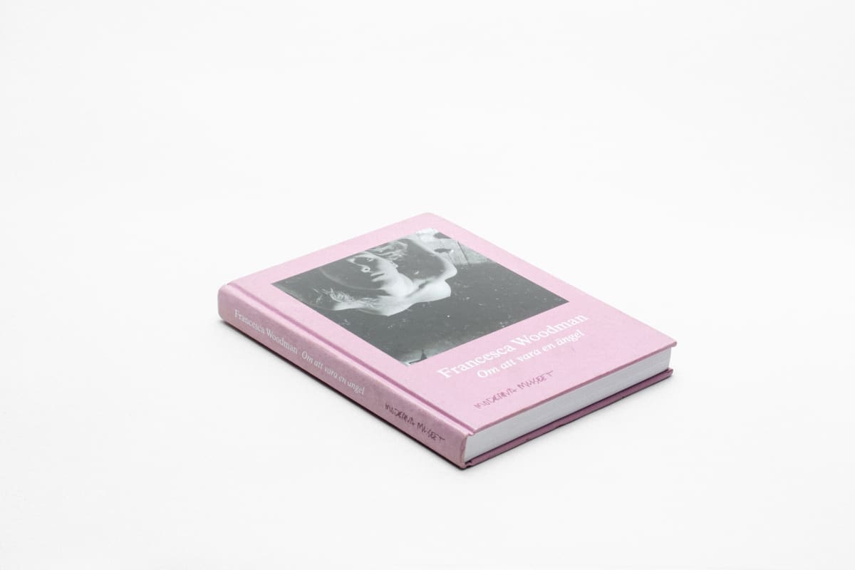 Publication: Francesca Woodman: On Being an Angel | Mendes Wood DM