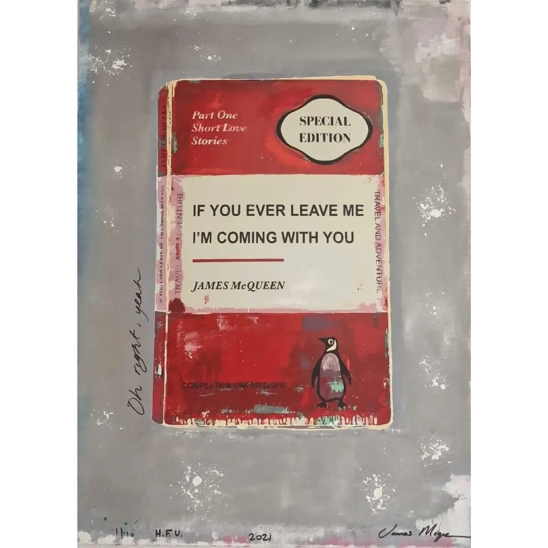 If You Ever Leave Me, 2021