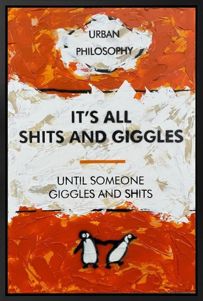 It's All Shits And Giggles, 2025