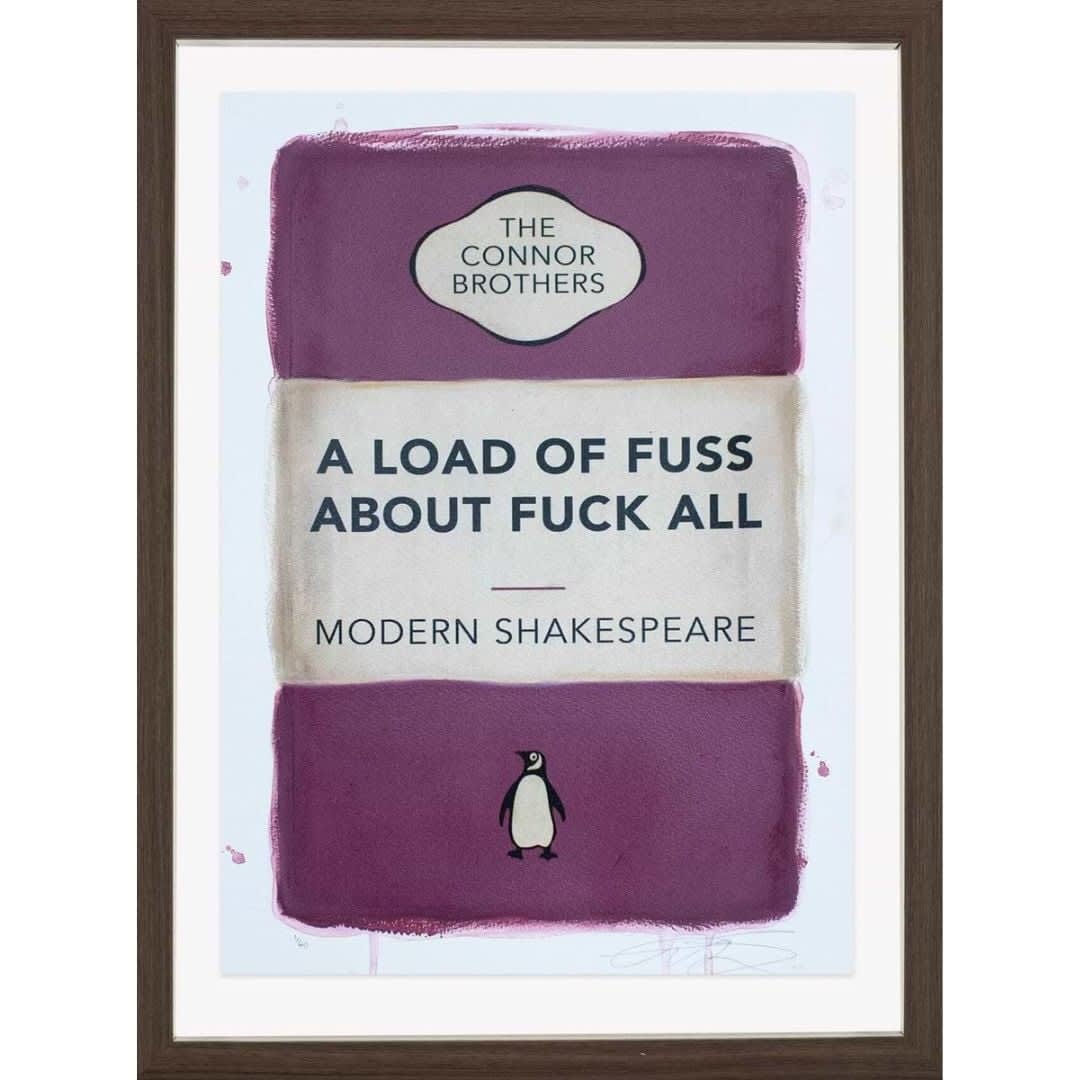 A Load of Fuss | Hand Finished, 2024