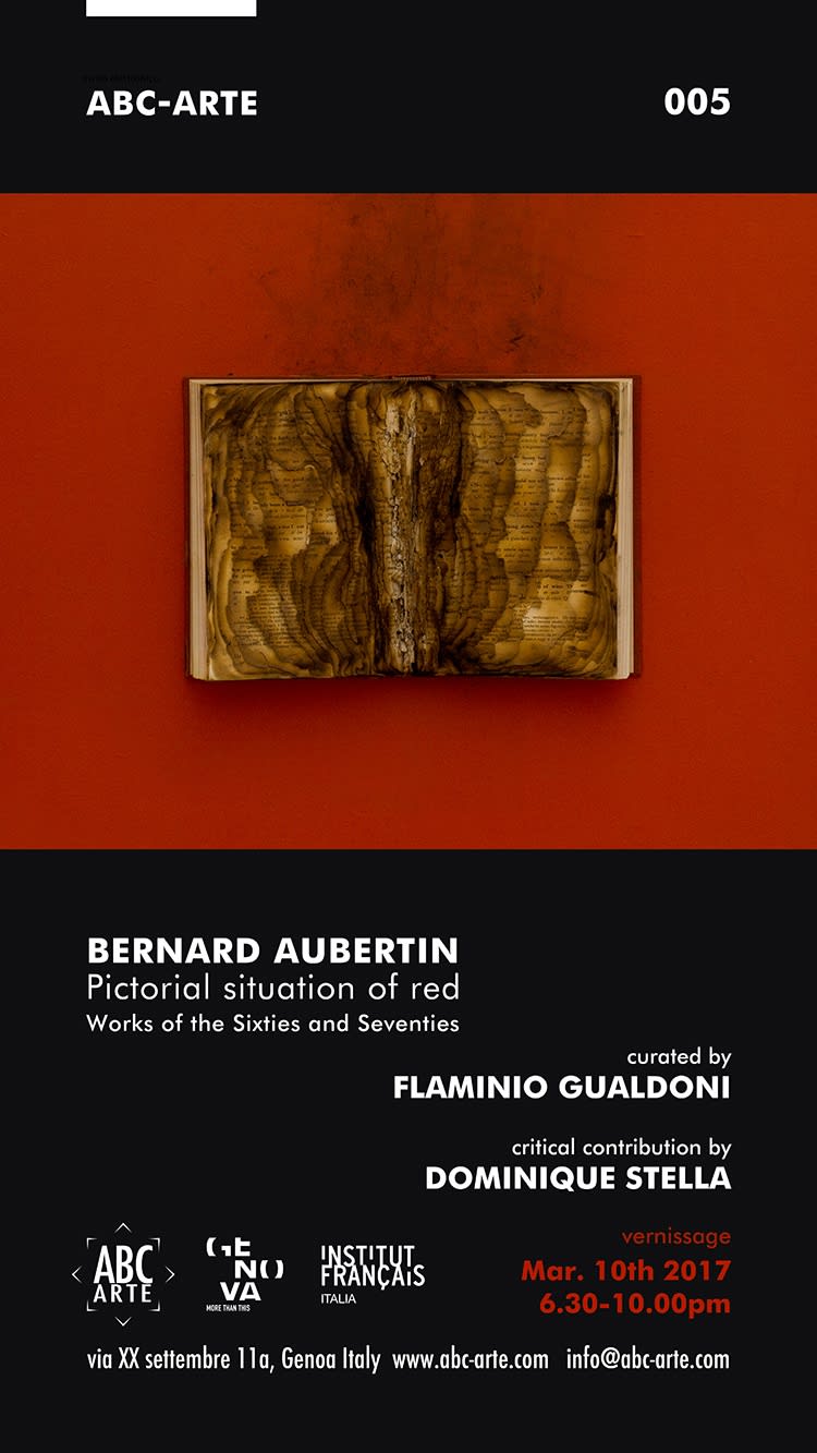 Opening mostra Bernard Aubertin : Situazione pittorica del rosso. Opere anni sessanta e settanta.
