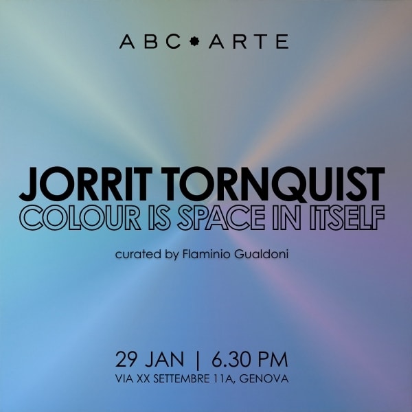 Jorrit Tornquist - Colour is space in itself a cura di Flaminio Gualdoni