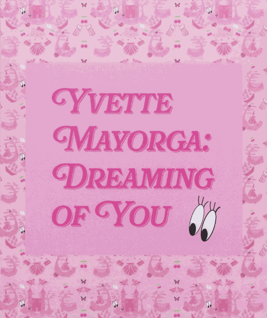 Yvette Mayorga: Dreaming of You
