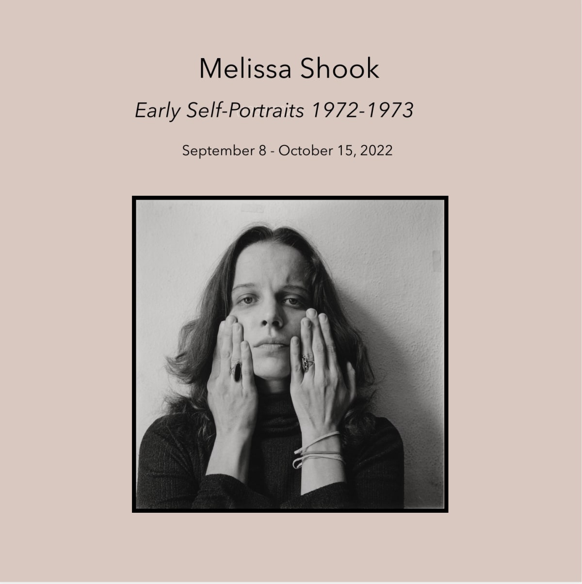 Melissa Shook: Early Self-Portraits 1972-1973