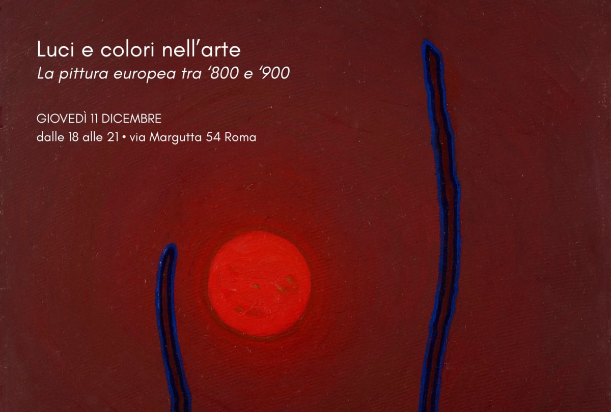Luci e colori nell’arte. La pittura europea tra ‘800 e ‘900 - MOSTRA 11 dicembre 2025