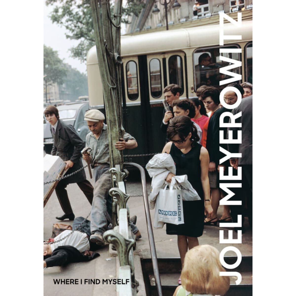 Publication: Where I find myself - Joel Meyerowitz | Galeria Alta