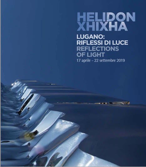 Helidon Xhixha | Lugano: Riflessi di Luce 