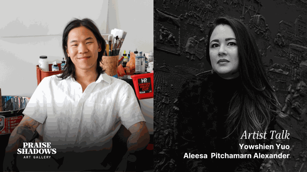 Artist Talk: Yowshien Kuo & Aleesa Pitchamarn Alexander