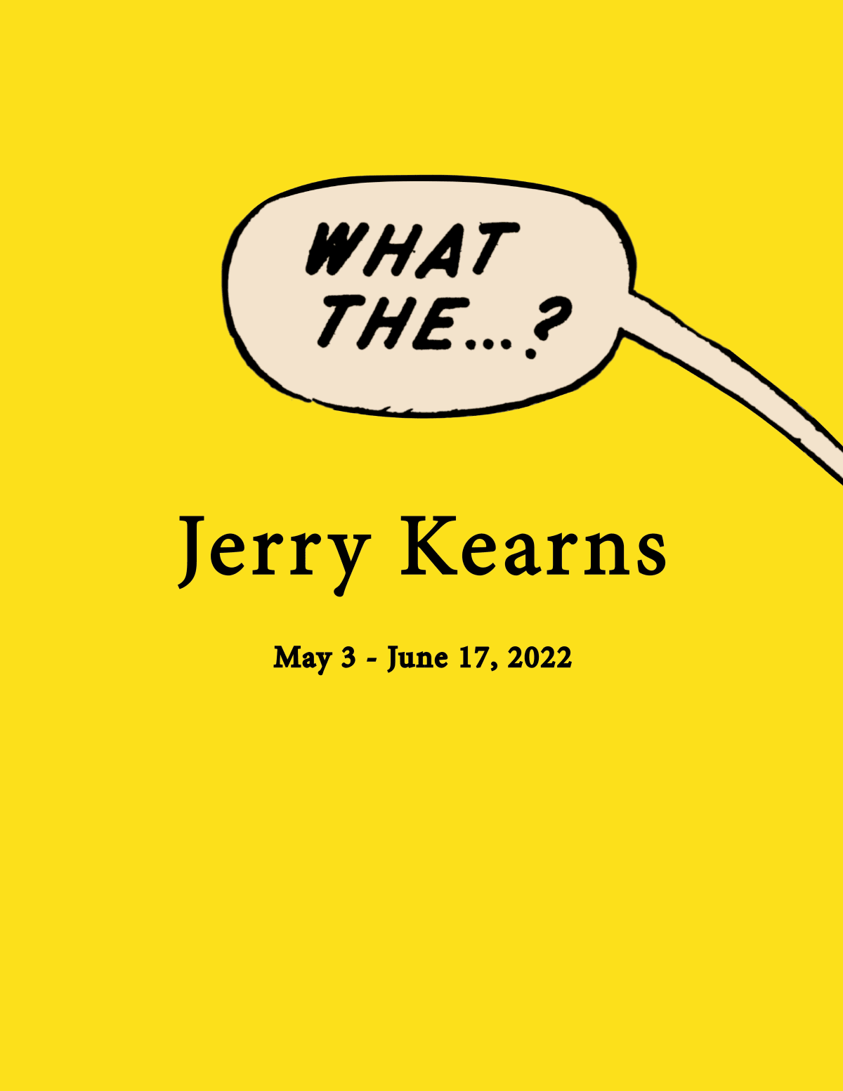 [Publication] Jerry Kearns solo exhibition "WHAT THE...?" catalogue book