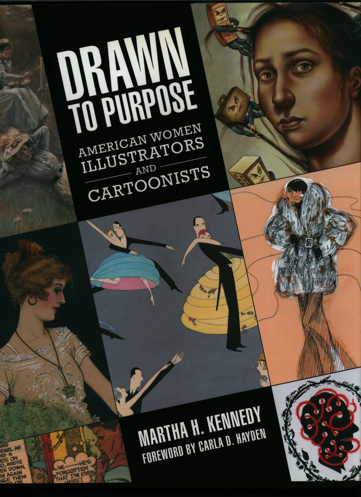 Drawn to Purpose: American Women Illustrators and Cartoonists