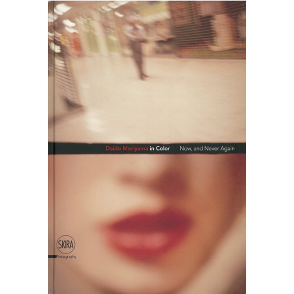 Daido Moriyama in Color: Now, and Never Again: Self-Portrait