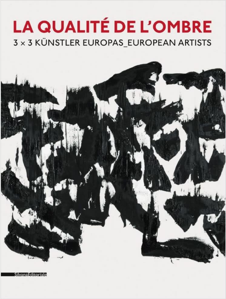 La qualité de l’ombre, “3 × 3 European Artists”
