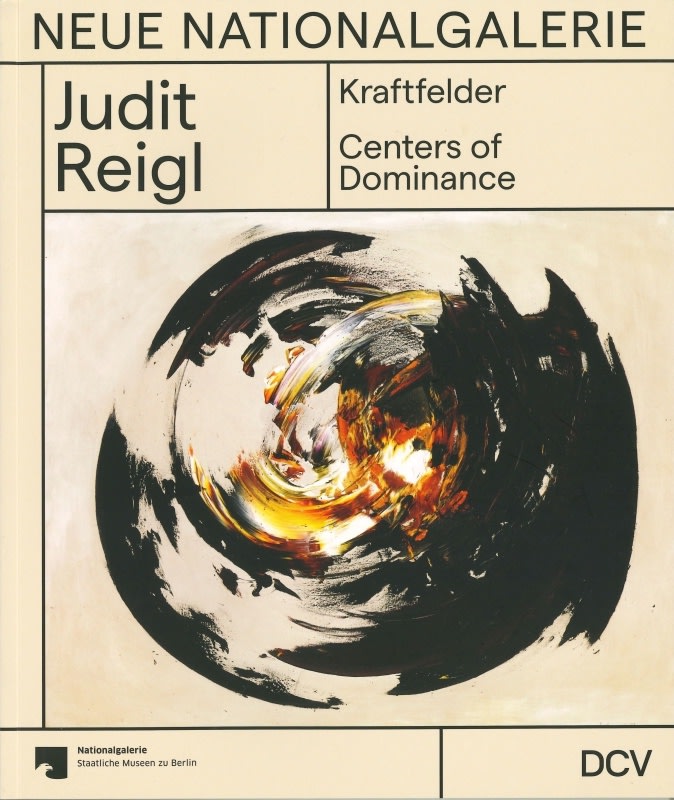 Judit Reigl, Kraftfelder - Centers of Dominance