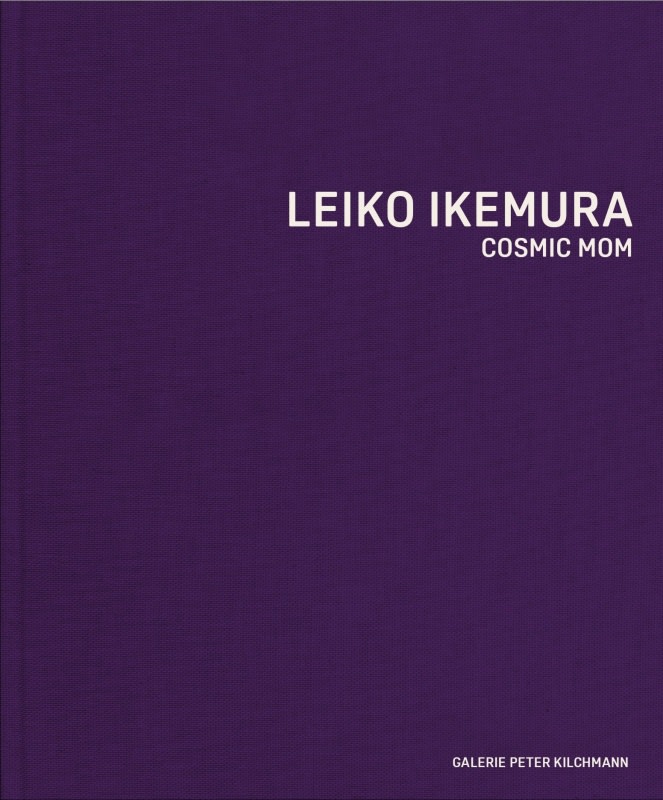 Leiko Ikemura: Cosmic Mom