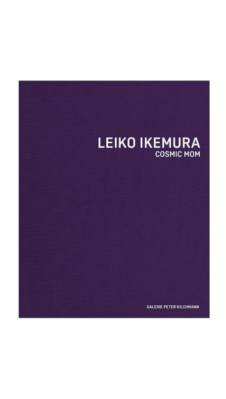 Leiko Ikemura: Cosmic Mom