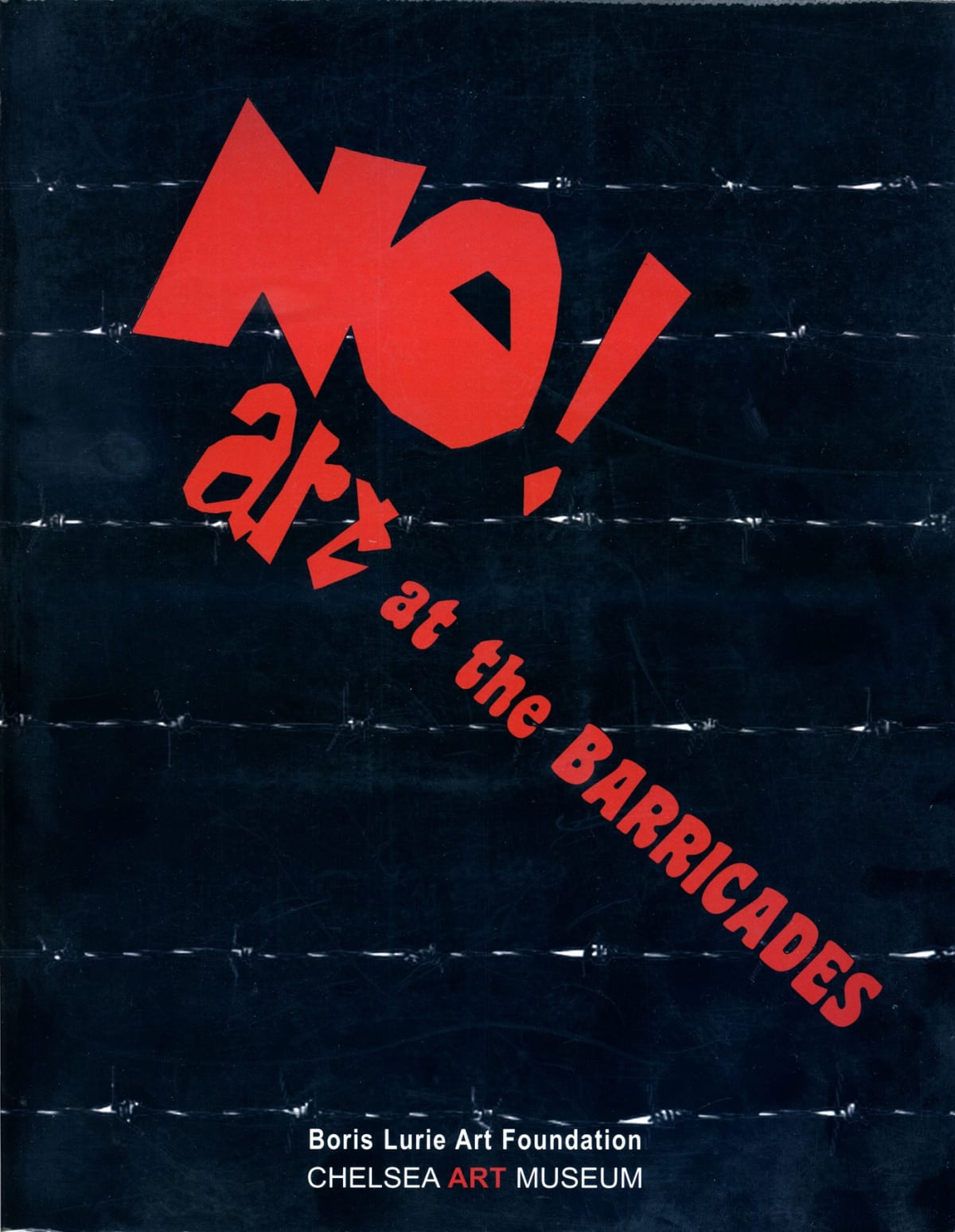 NO!art at the Barricades