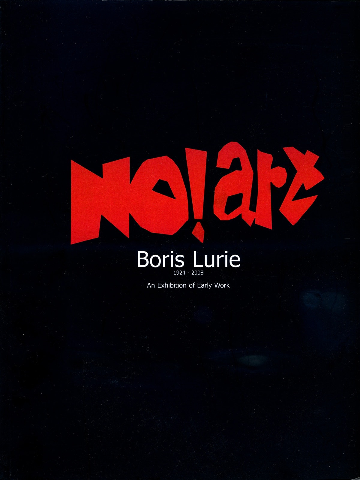 NO!art: Boris Lurie 1924-2008