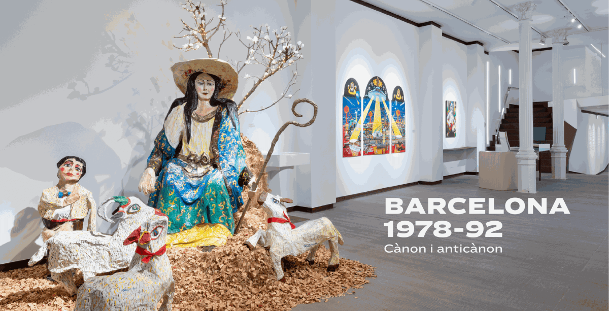 BARCELONA 1978-92. CANON & ANTICANON IN 1980S PAINTING AND SCULPTURE 