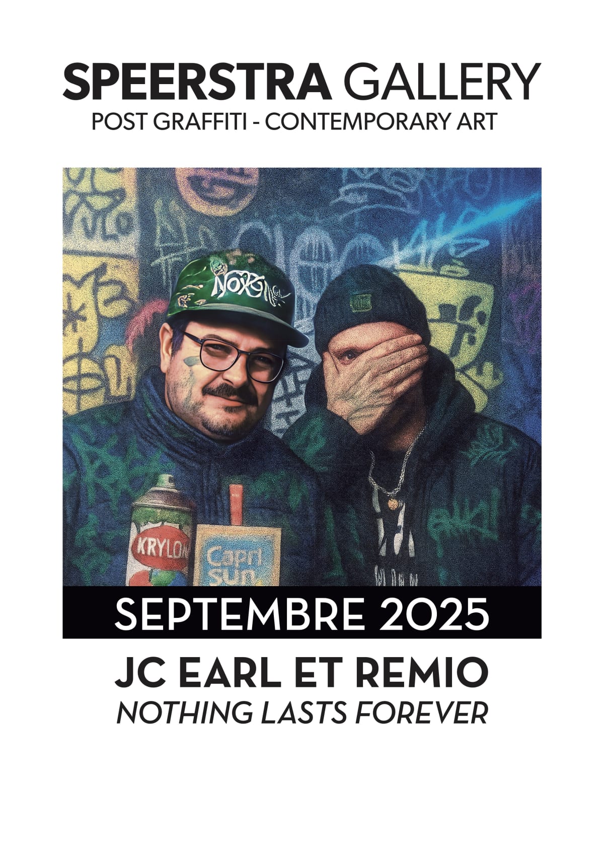 Poster "Nothing lasts forever" Jc EARL & REMIO - septembre 2025