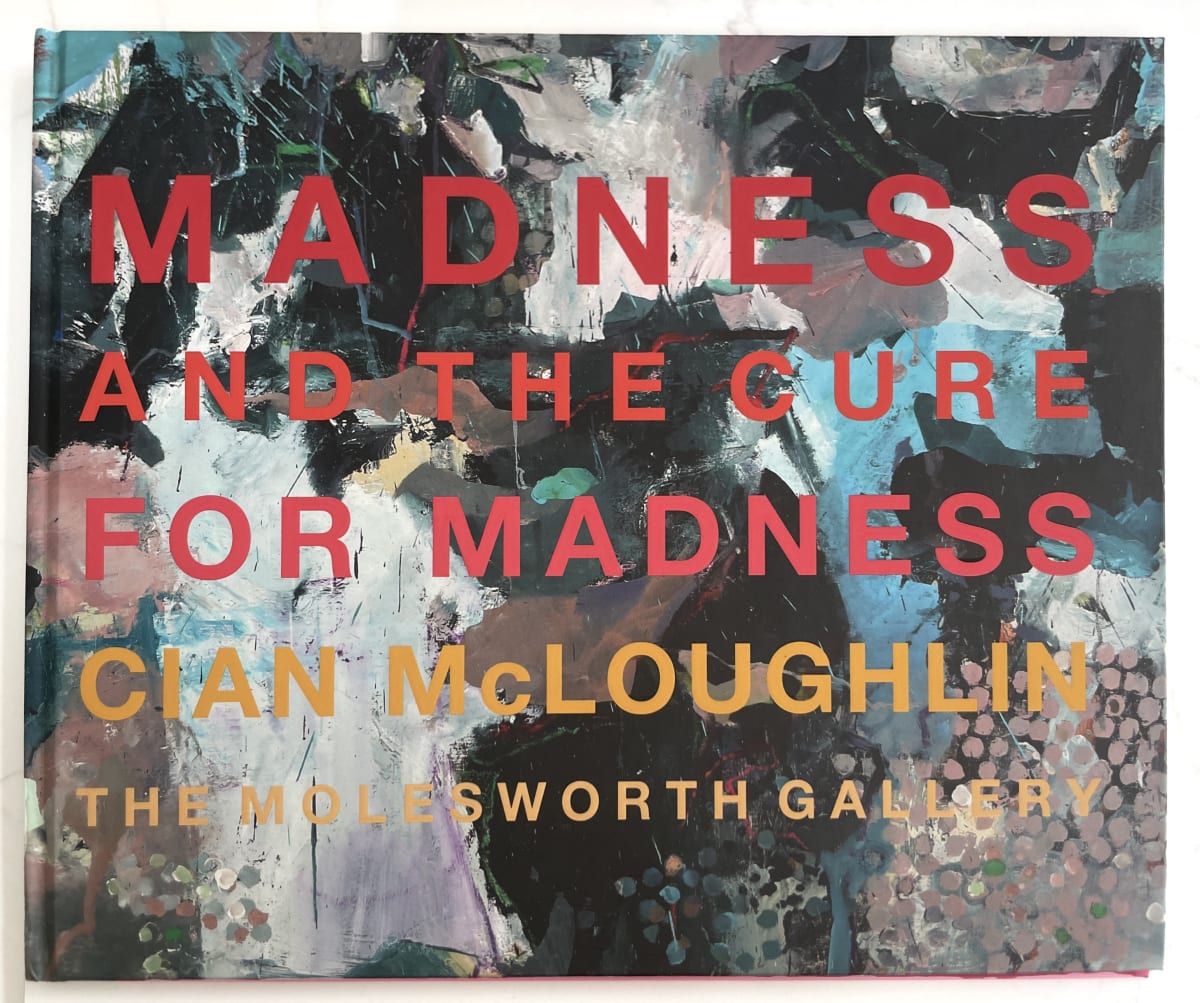 Madness and the Cure for Madness