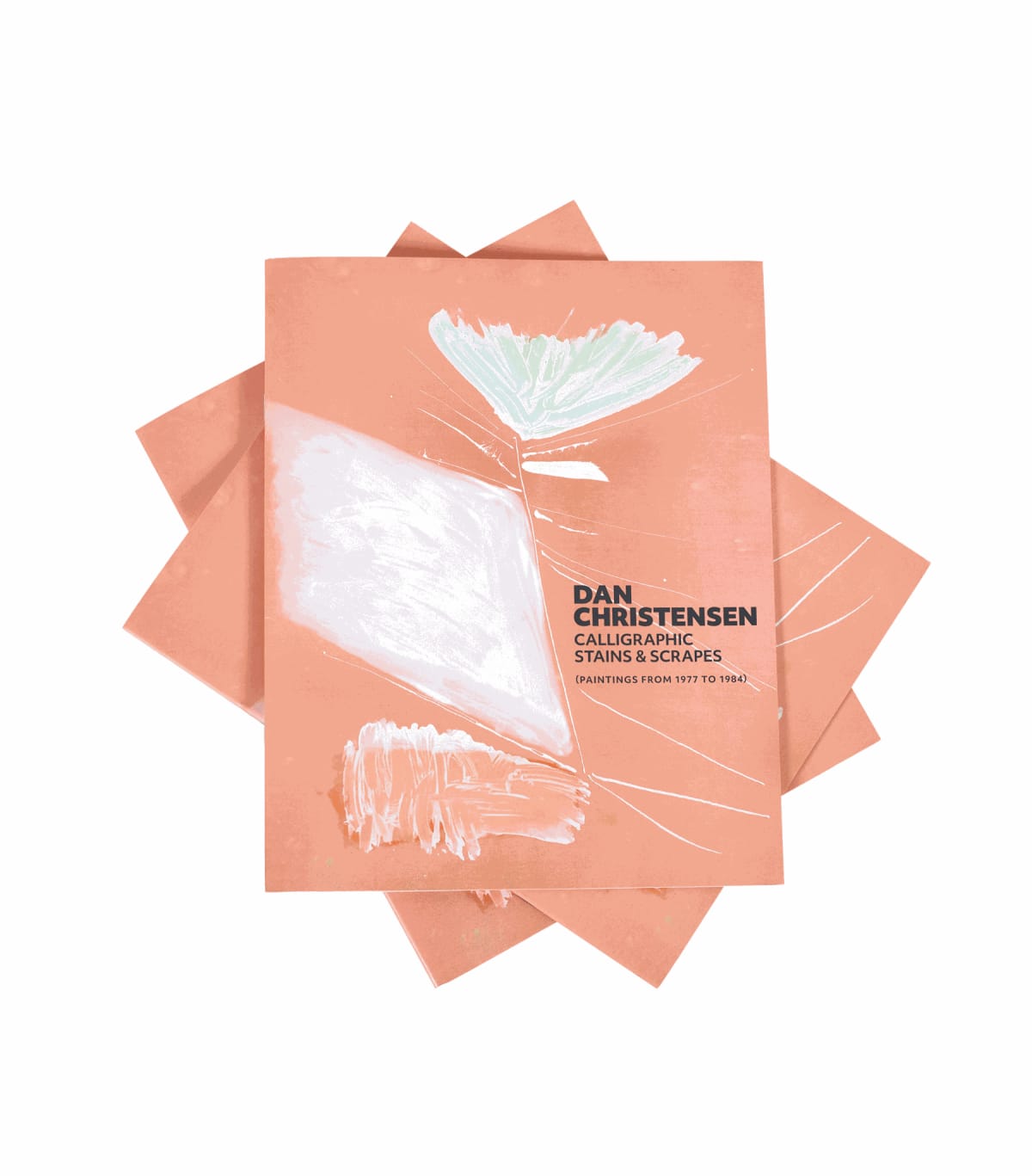 Dan Christensen: Calligraphic Stains & Scrapes