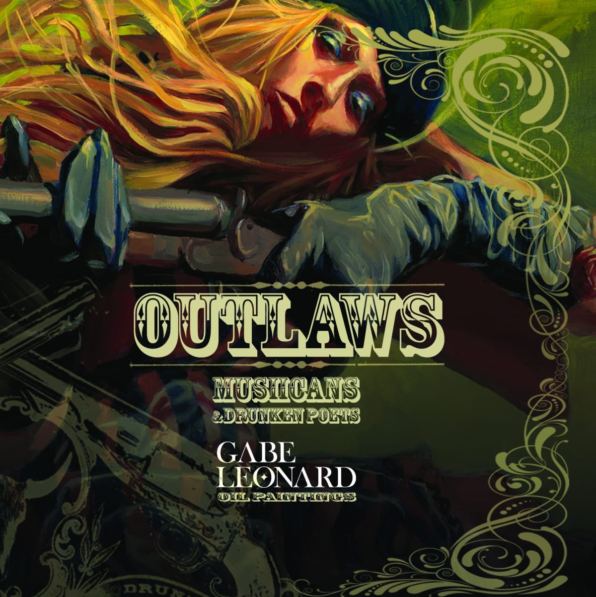 Outlaws, Musicians and Drunken Poets