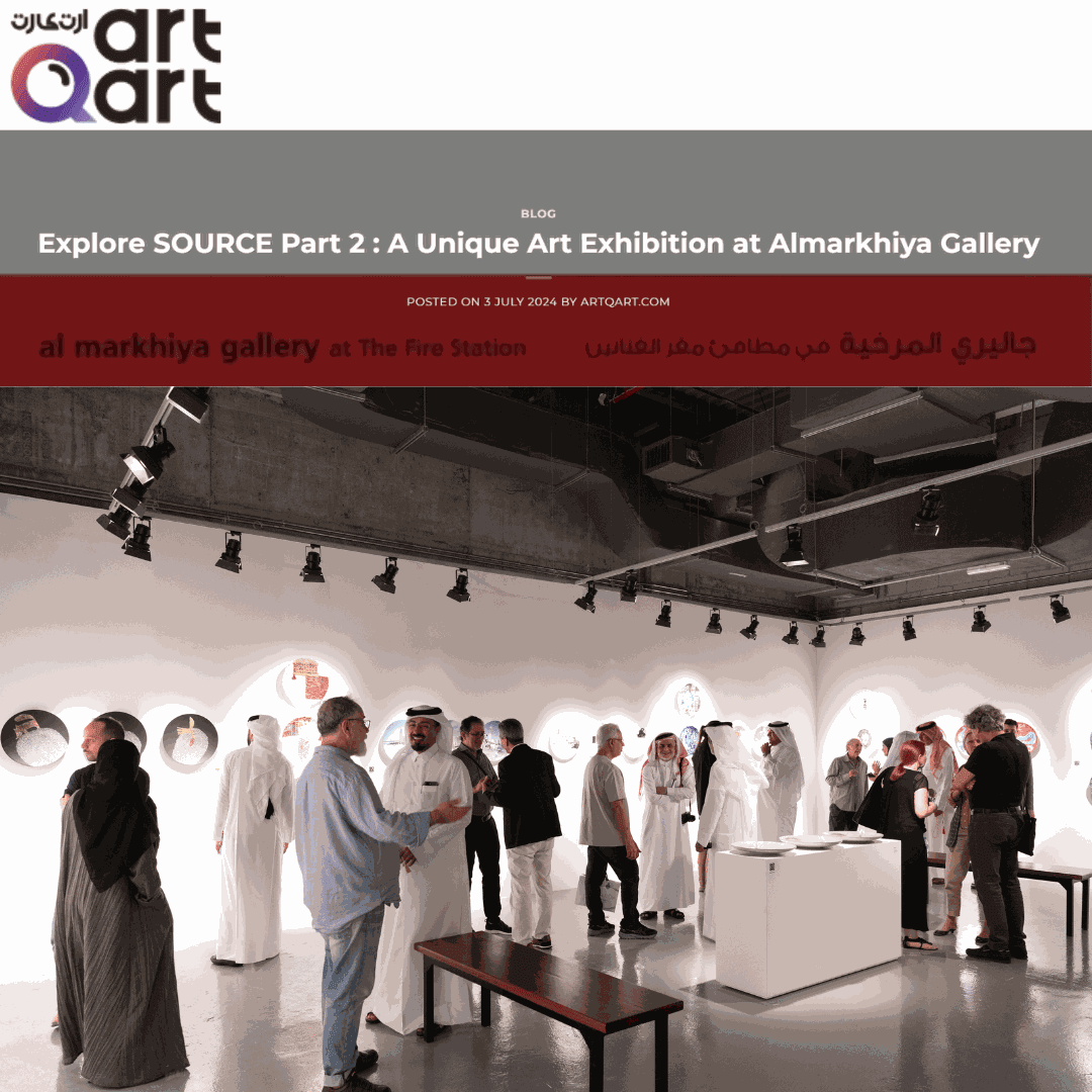 Explore SOURCE Part 2 : A Unique Art Exhibition at Almarkhiya Gallery
