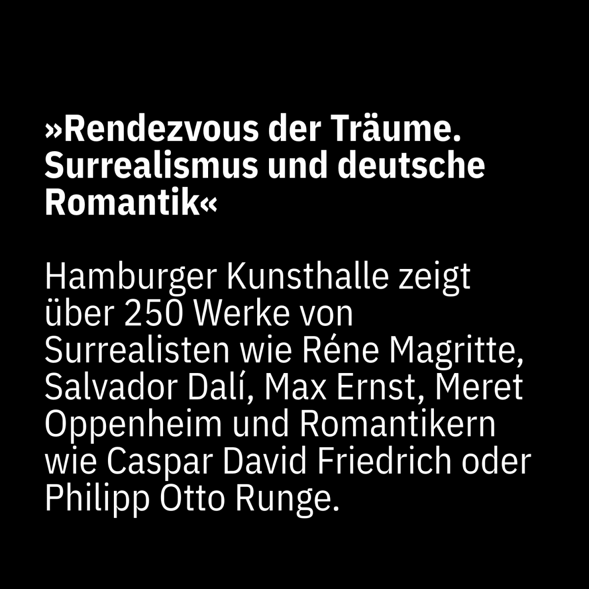 Rendezvous der Träume. Surrealismus und deutsche Romantik