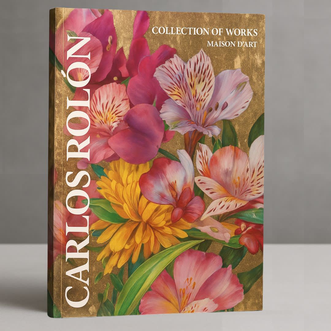 Carlos Rolón, Collection of Contemporary Works Maison D'Art Publication | Maison D'Art Gallery