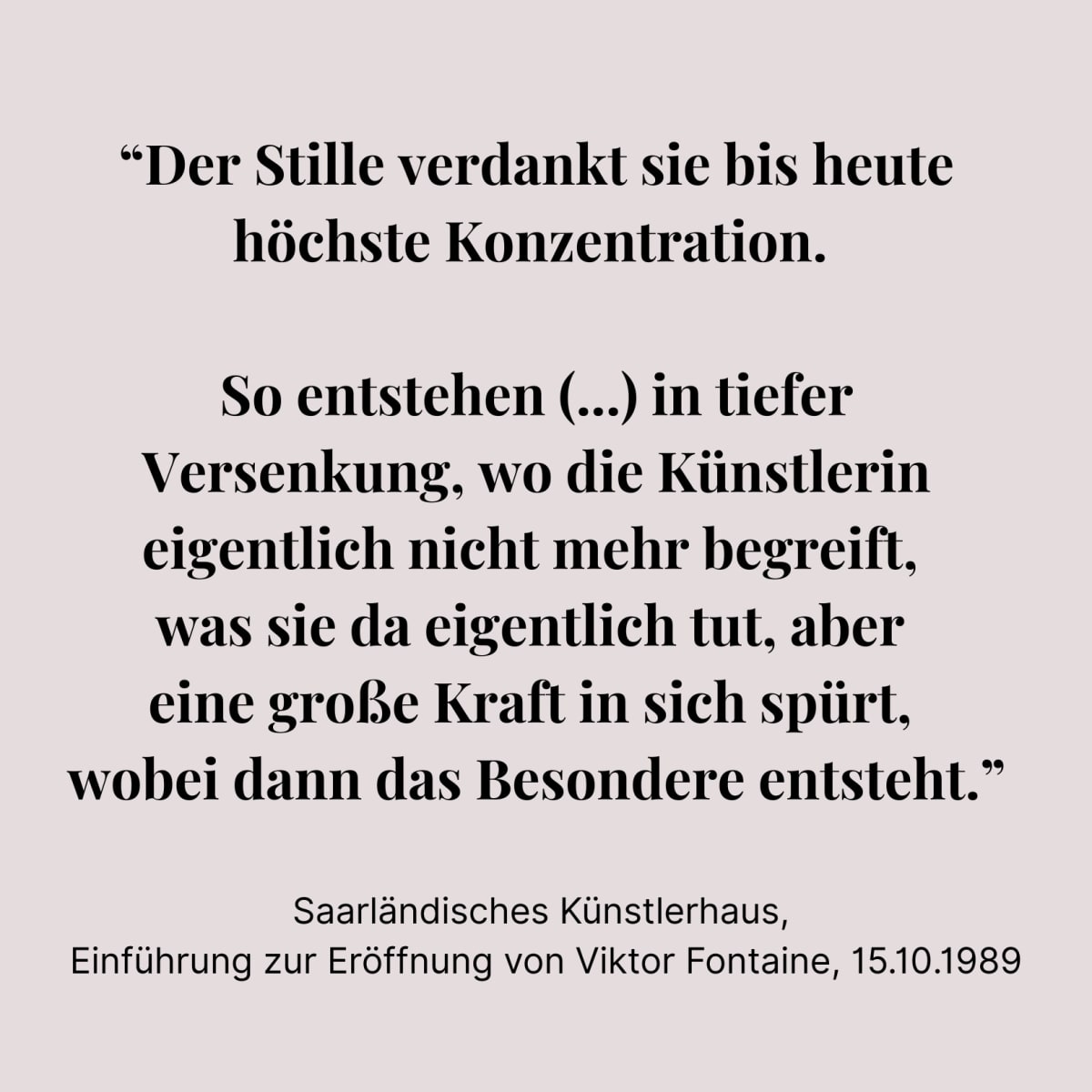 Saarländisches Künstlerhaus Saarbrücken, Einführung von Viktor Fontaine