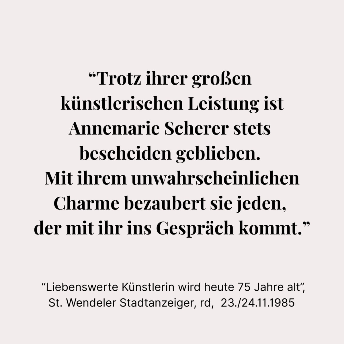 Liebenswerte Künstlerin wird heute 75 Jahre alt