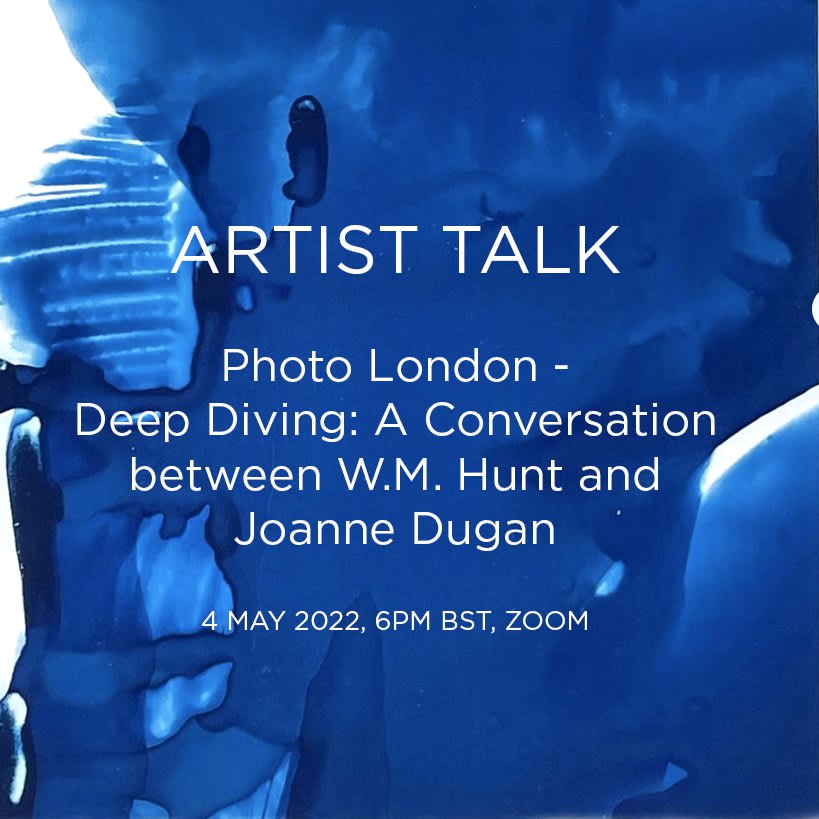 ARTIST TALK / Joanne Dugan and W.M. Hunt